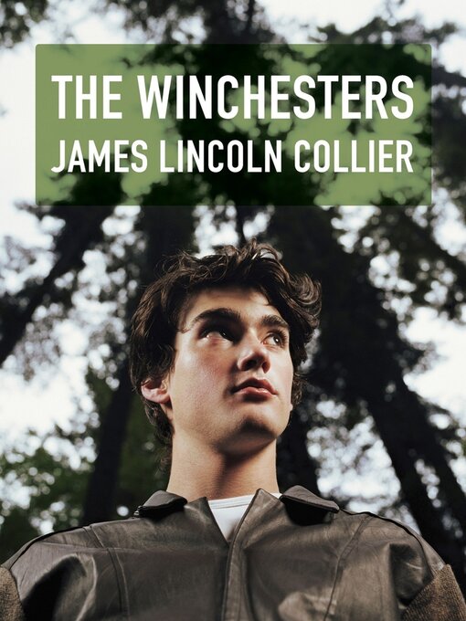 Title details for The Winchesters by James Lincoln Collier - Available